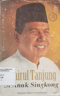 Image of Chairul Tanjung Si Anak Singkong