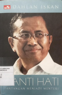 Image of Ganti Hati... Tantangan Menjadi Menteri